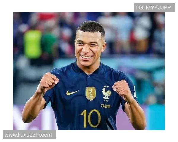 姆巴佩领衔法国队冲击世界杯冠军再创辉煌展现足球天赋与团队精神